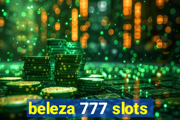 beleza 777 slots